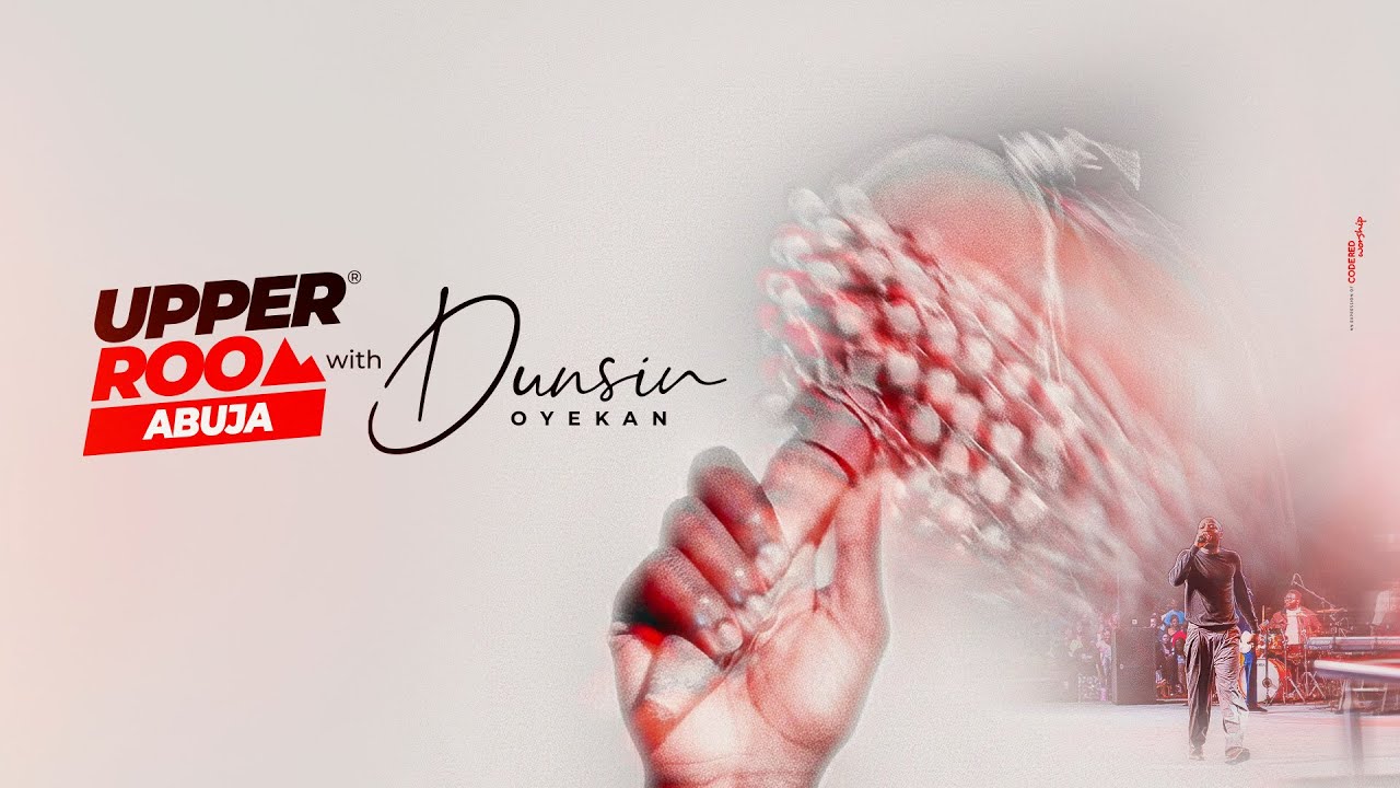 UPPER ROOM ABUJA FEBRUARY 2026 - 8th February 2026 #dunsinoyekan #worship #upperroom