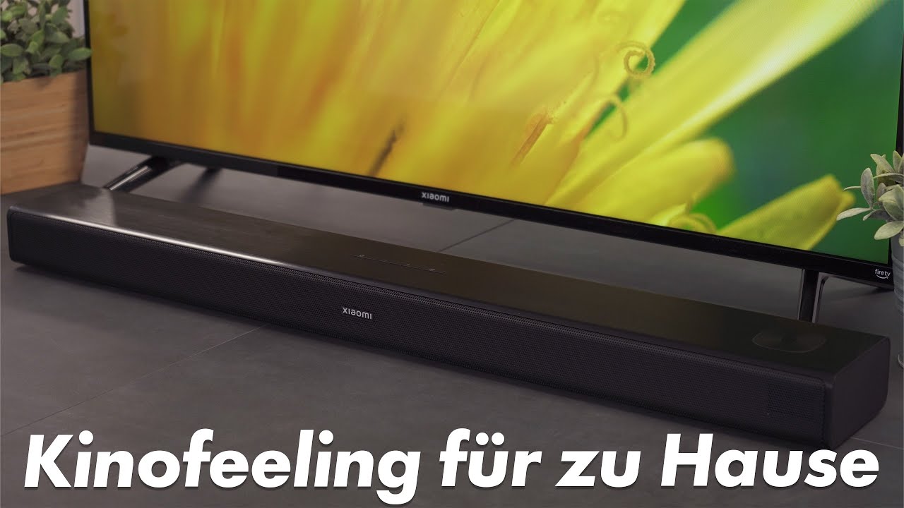 Xiaomi Soundbar 3.1 - ein Upgrade für jeden Fernseher! | Test