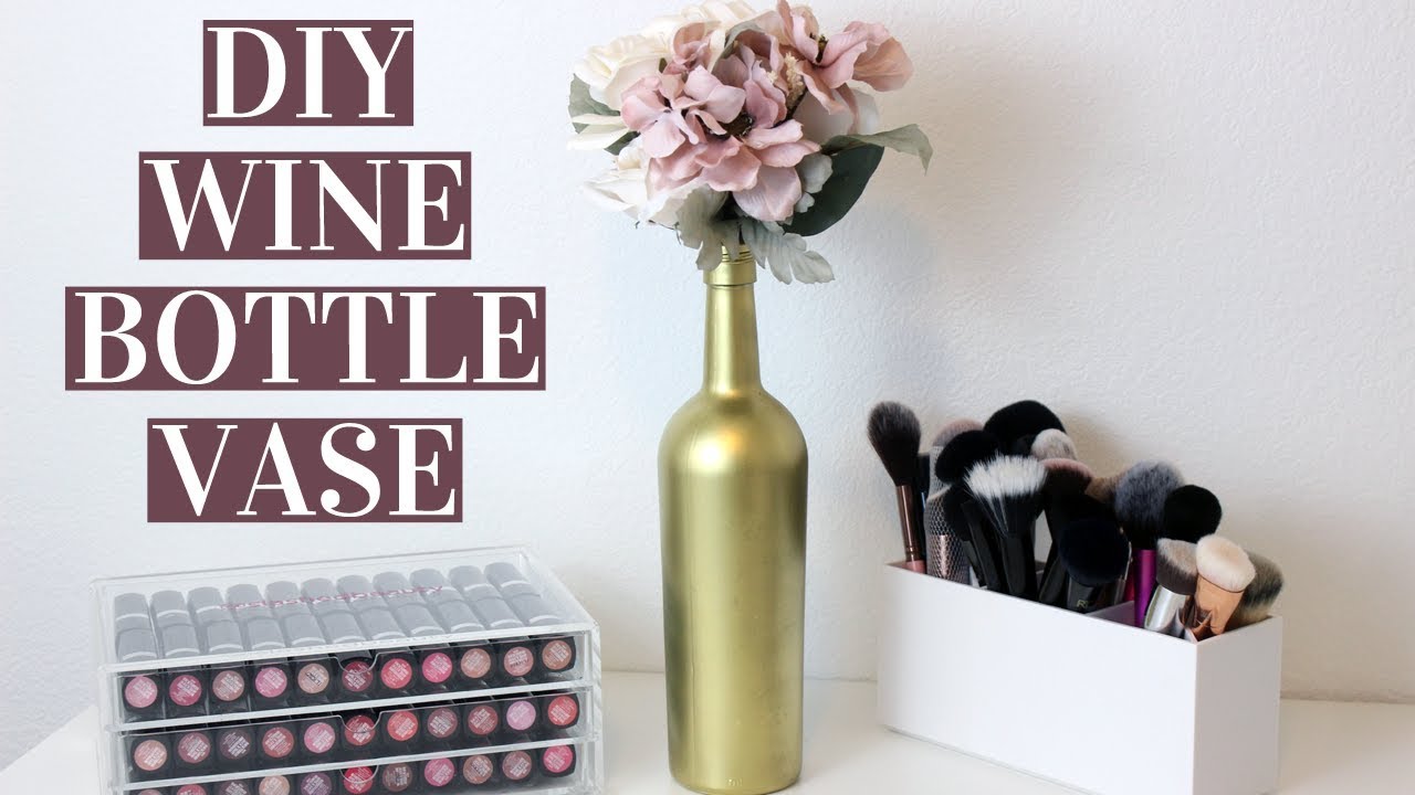 EASY DIY WINE BOTTLE VASES | Wedding Centerpiece, Home Decor