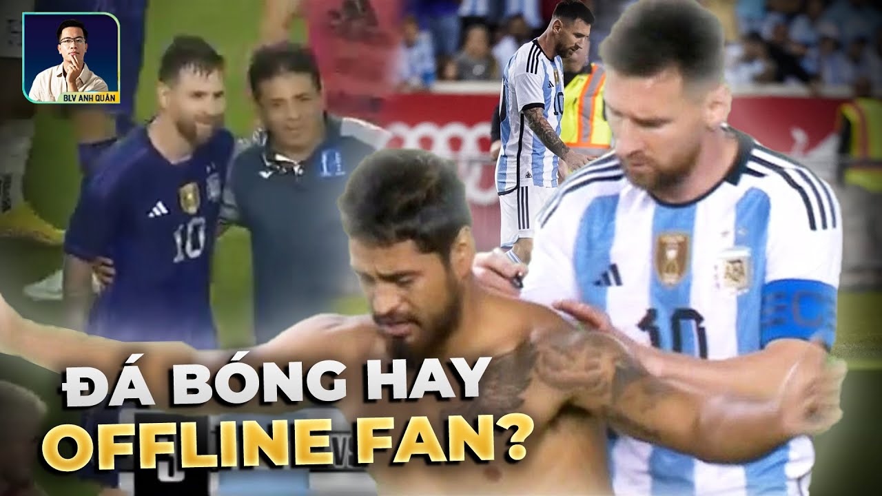 KHI MESSI TỔ CHỨC 