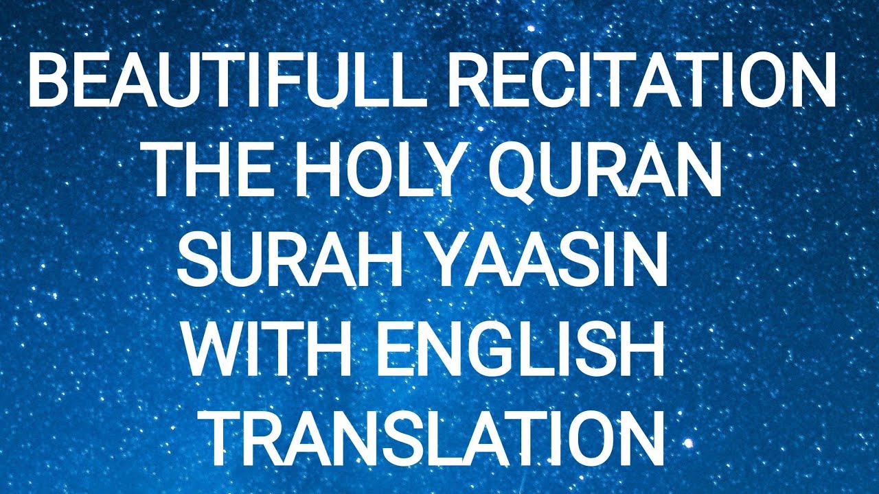 Beautiful Recitation Surah YaaSin #quranrecitation #quranictranslation By Mishary Rashid Alafasy 