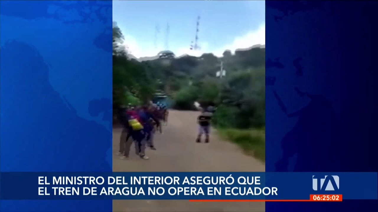 El Ministro del Interior aseguró que la banda criminal Tren de Aragua no opera en Ecuador