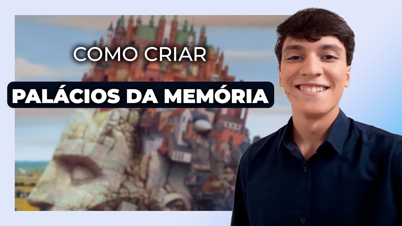 como CRIAR PALÁCIOS da MEMÓRIA