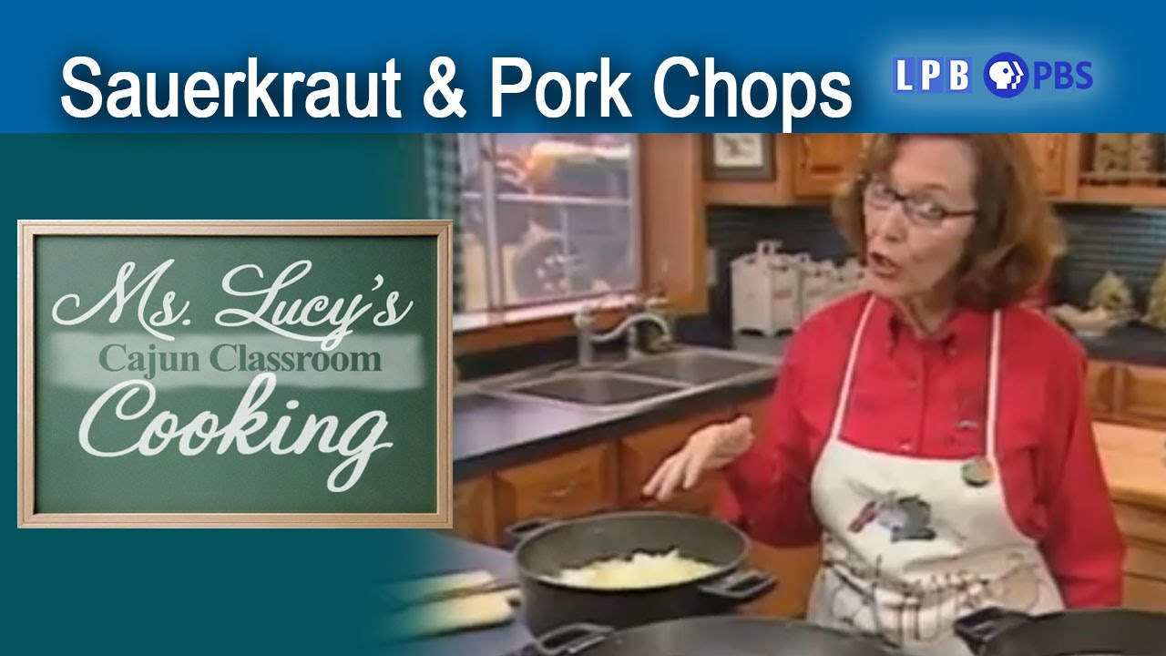Sauerkraut and Pork Chops | Pork | Ms. Lucy (2006)