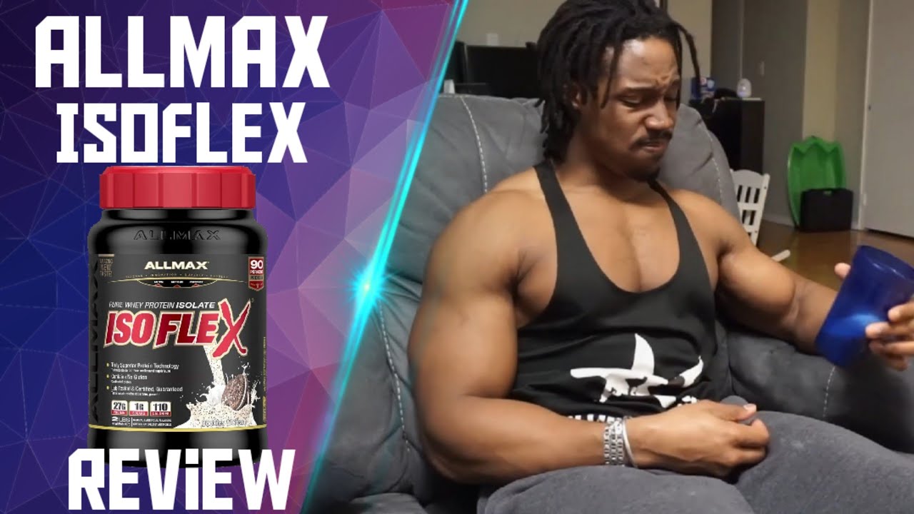 Allmax Isoflex Protein Review - Cookies and Cream