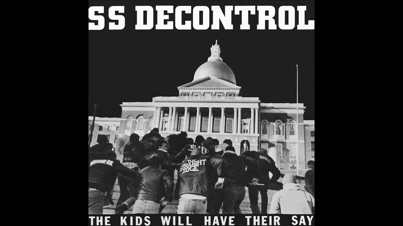 SS DECONTROL - The Kids Will Have Their Say LP (1982) remastered