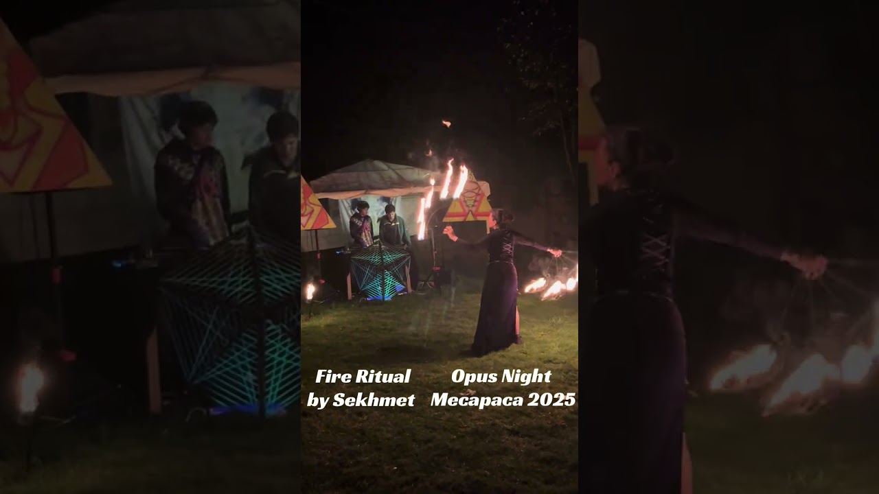 Ritual de Fuego completo - Sekhmet Performance- Opus Night Mecapaca 2025