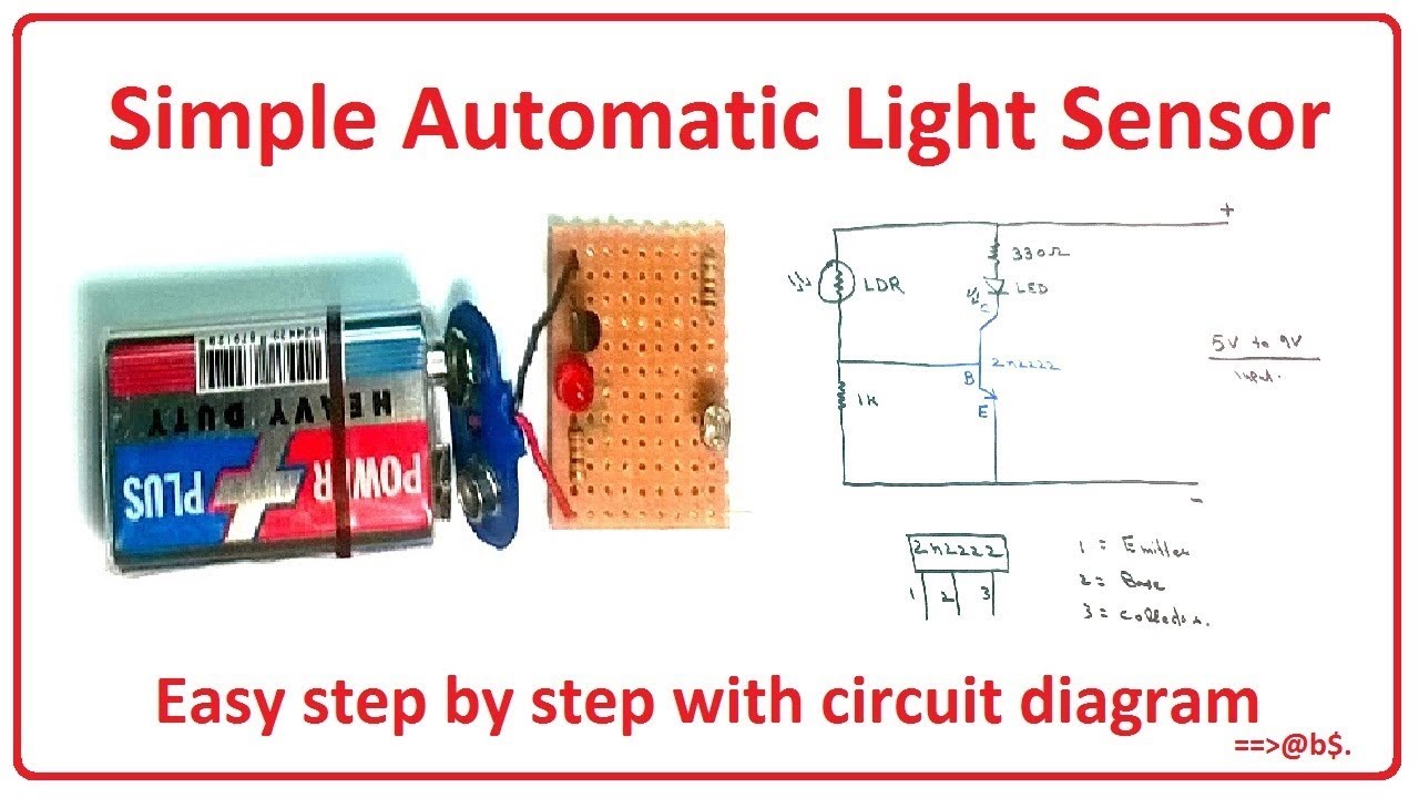 How to make simple light sensor easy at home - step by step with circuit diagram