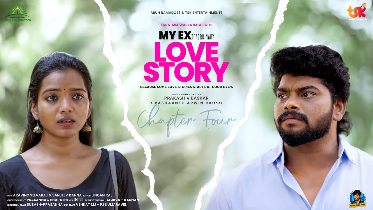 My Extraordinary Love Story - Chapter 4 | TSK & Aishwarya Ragupathi | Prakash V Baskar | Rashaanth