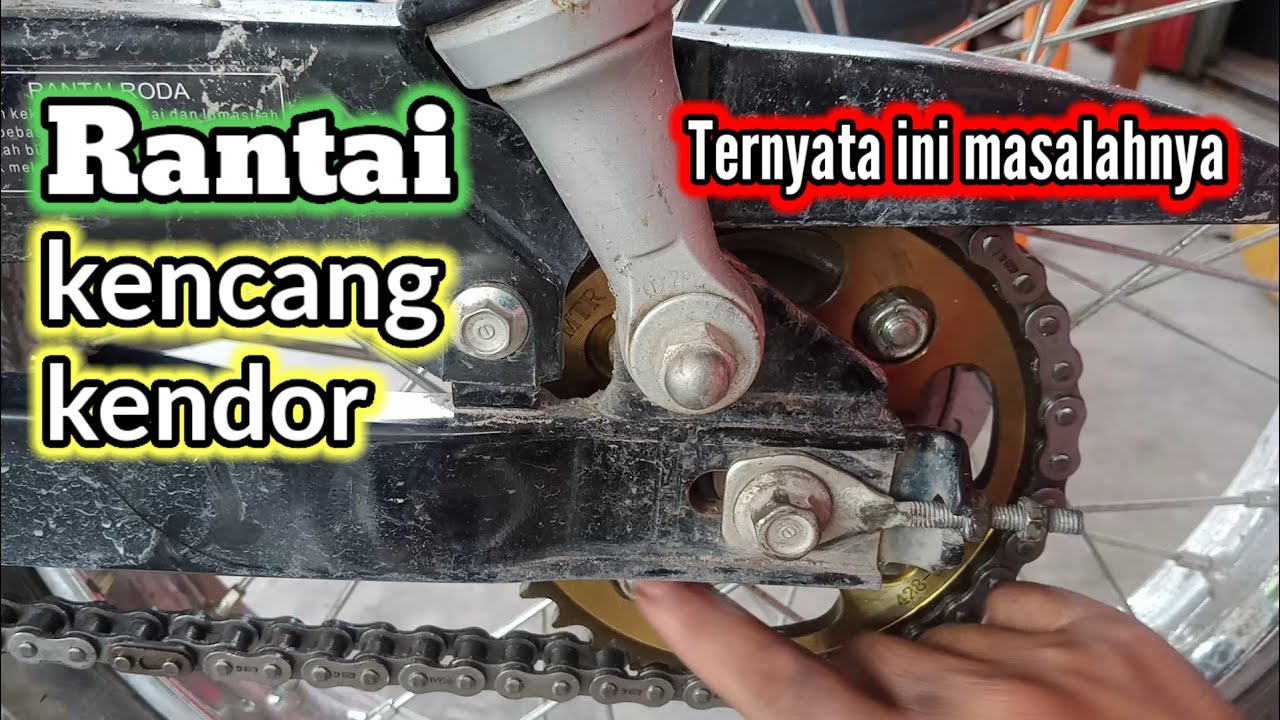 Cara mengatasi rantai kencang kendor atau turun naik _ Dea motor