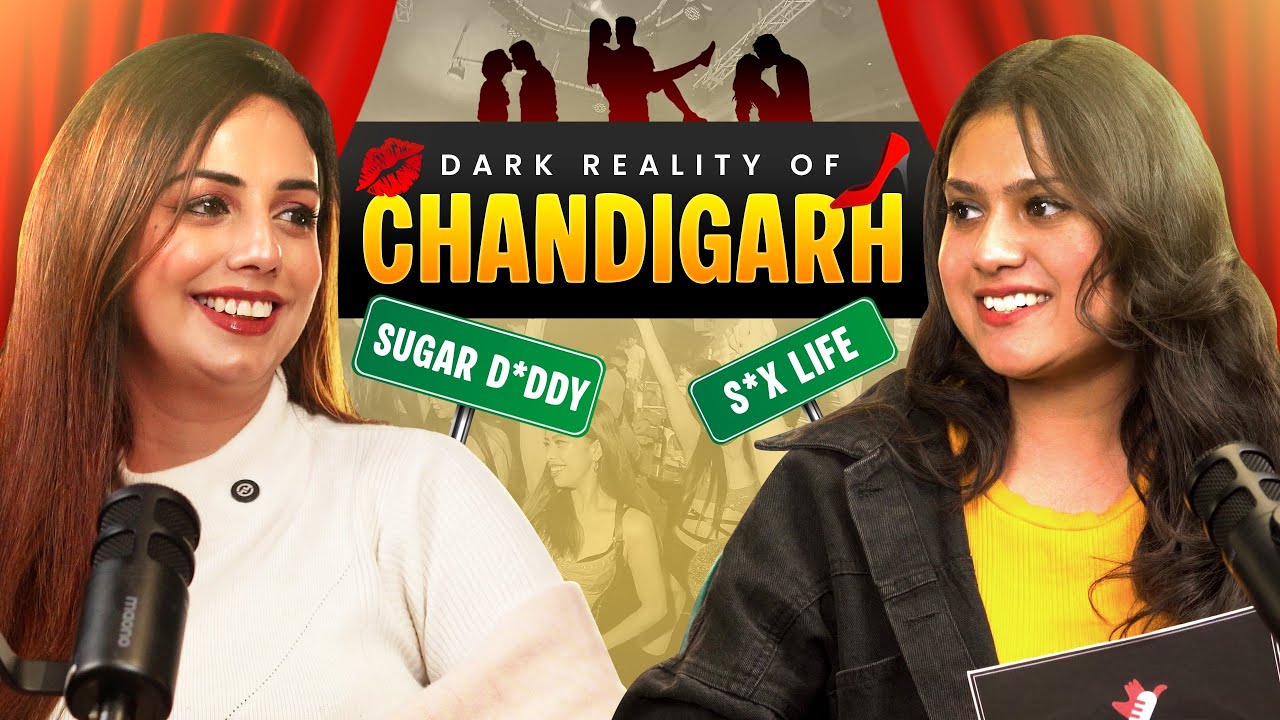 Dark Reality of Chandigarh | Ruhani Sareen x Isha Chauhan | Chandigarh Talkz Podcast Ep 1
