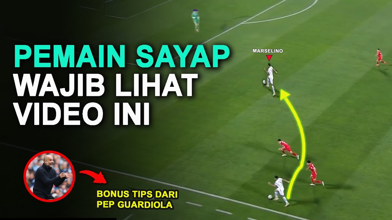 CARA MENJADI WINGER ATAU SAYAP YANG BAIK | WINGER KANAN DAN WINGER KIRI