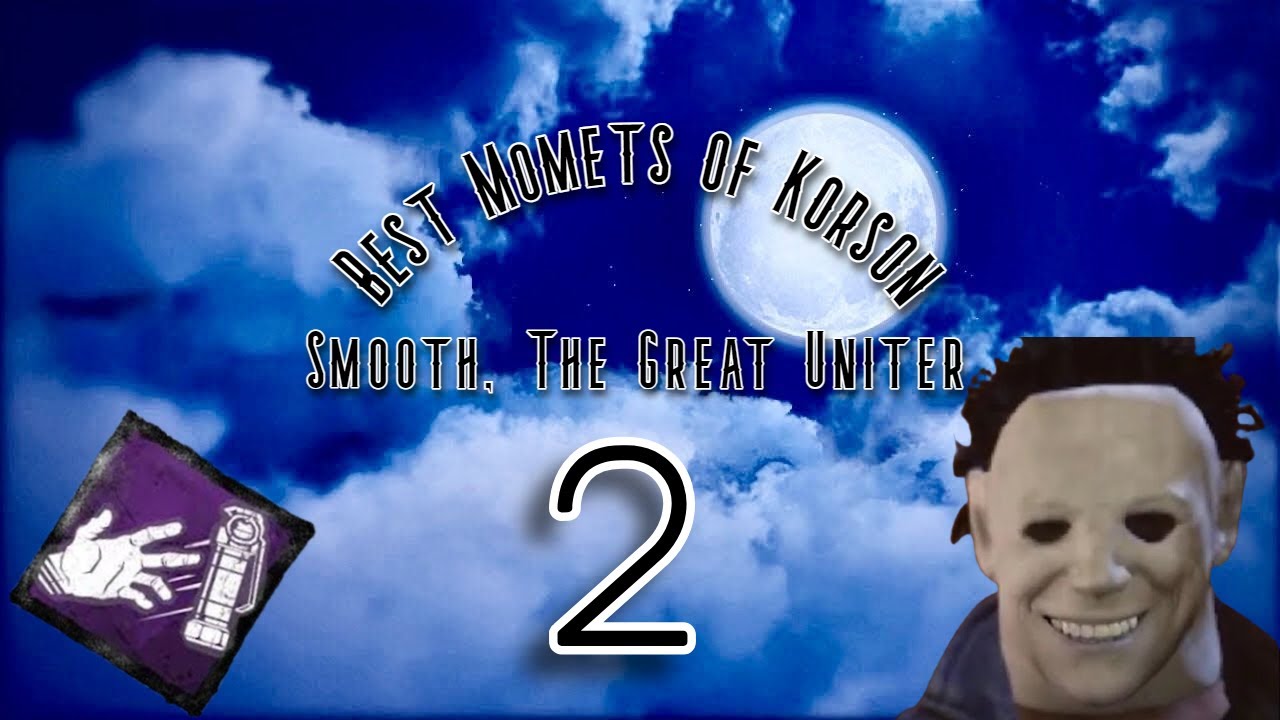 BEST MOMENTS OF KORSON 2 (DBD)