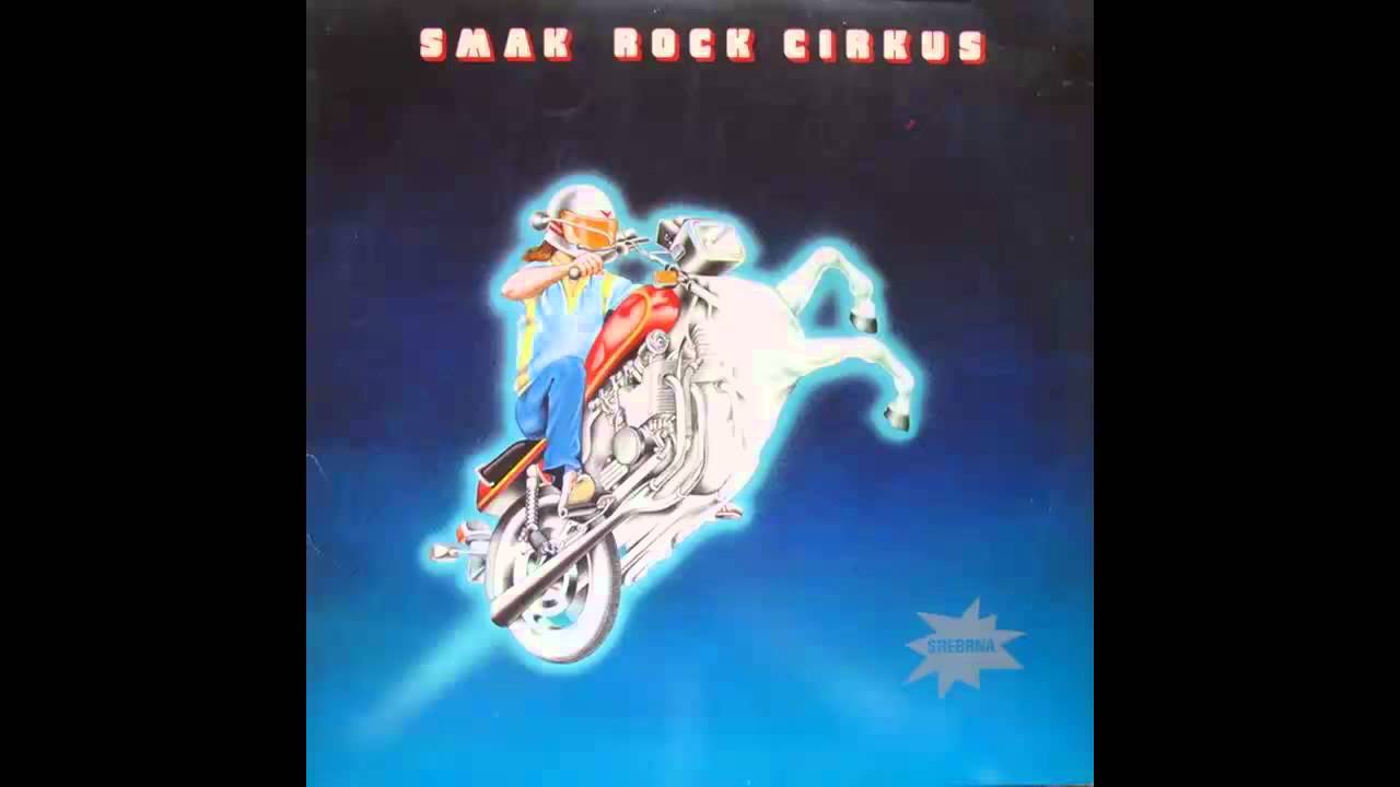 Smak - Rock cirkus - (Audio 1980) HD