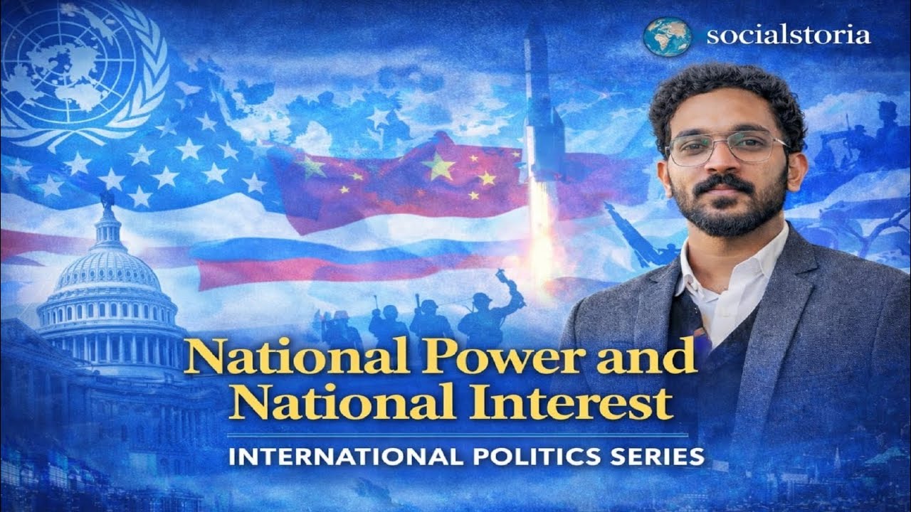 National Power & National Interest Explained | International Politics Series for UGC NET, UPSC,HSST|