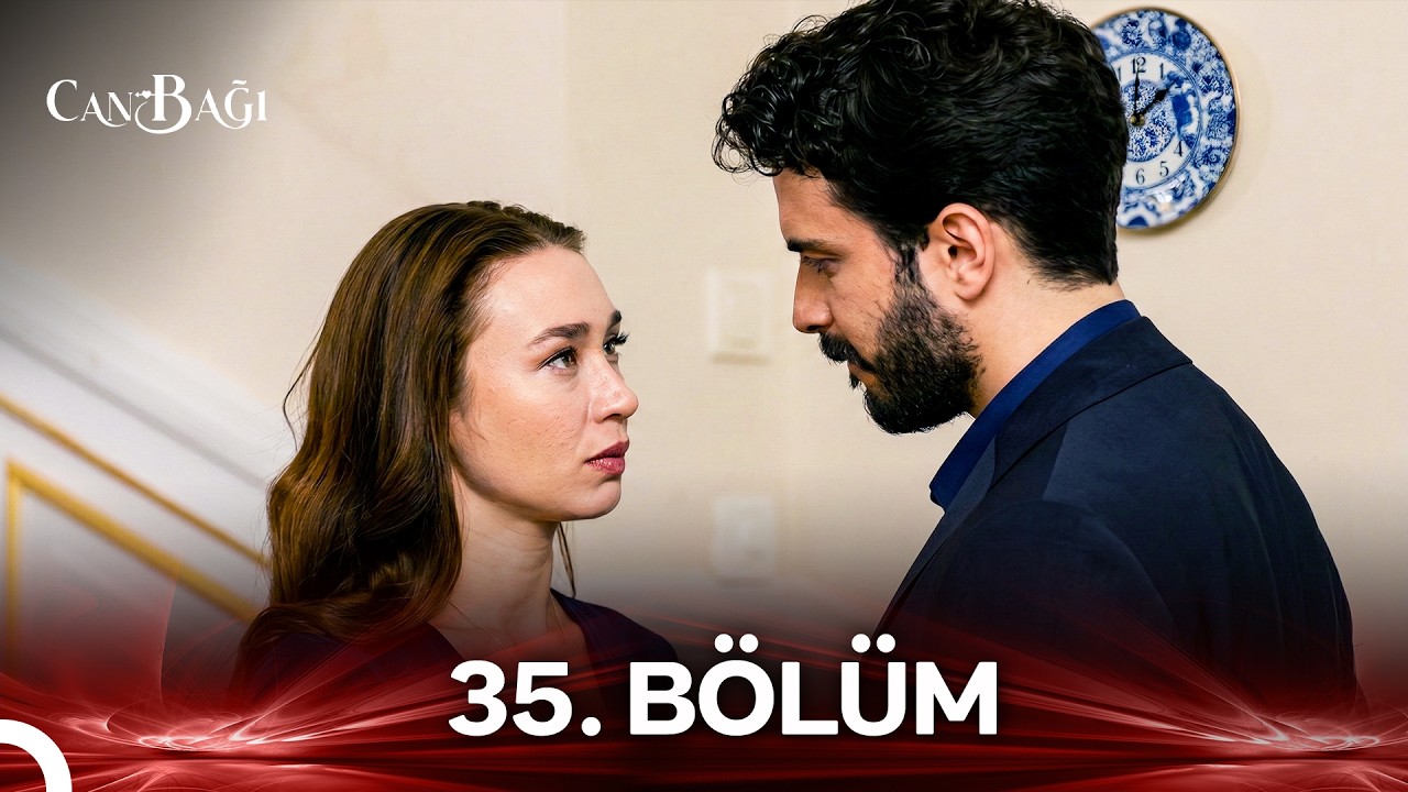 Can Bağı 35. Bölüm