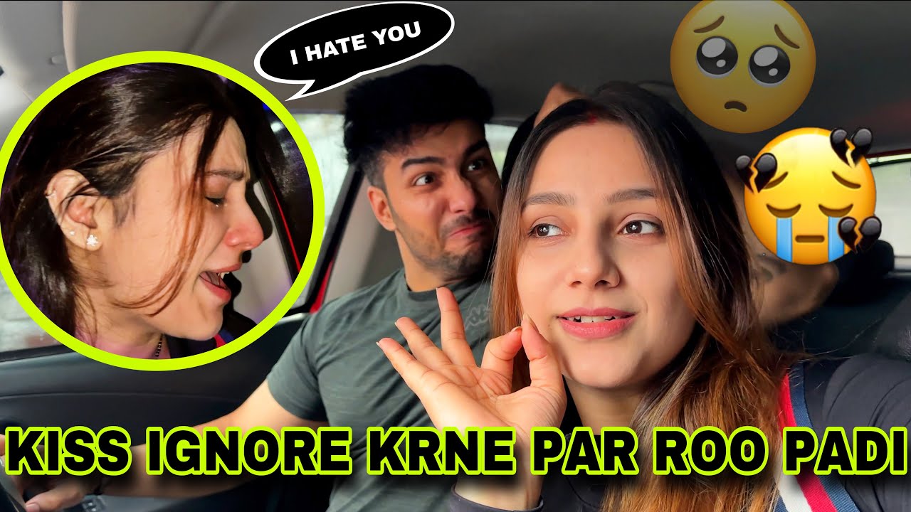 BIWI KI KISS KO KIYA IGNORE | She Cried 🥺|Tusharshrutivlogs