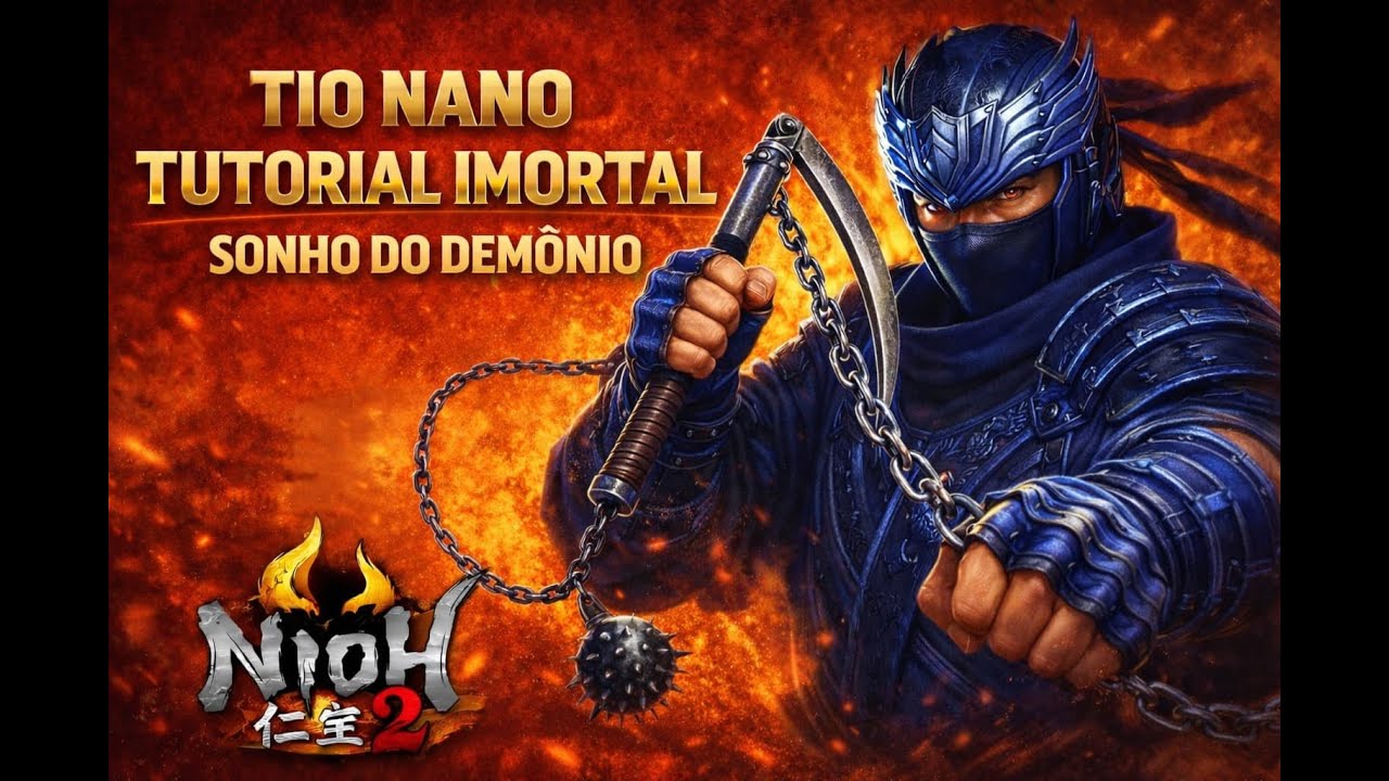 NIOH 2 TUTORIAL IMORTAL SONHO DO DEMÔNIO build KUSARIGA