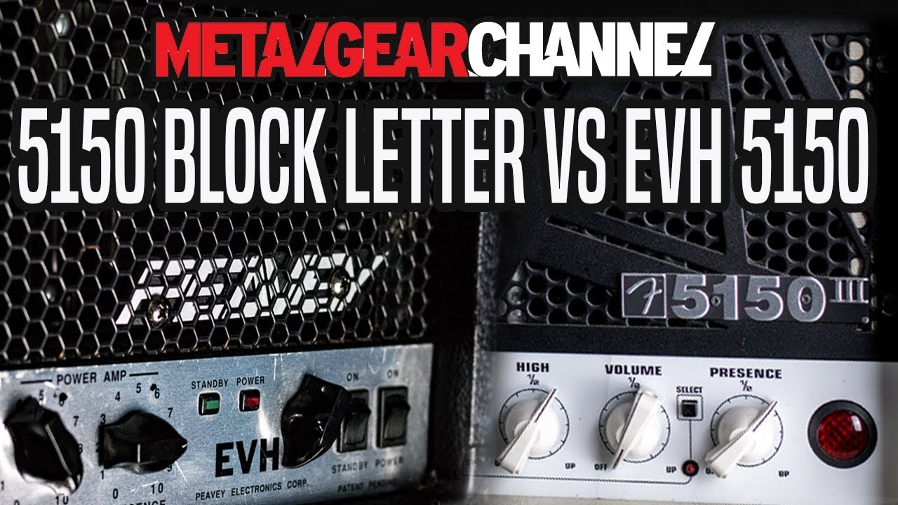 EVH 5153 vs Peavey 5150 block letter ft Eye of the Enemy.