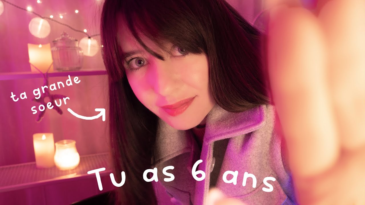 ASMR FR | Roleplay 🤗 Tu as 6 ans, ta grande s&oelig;ur calme ton angoisse en 10 minutes 🌜