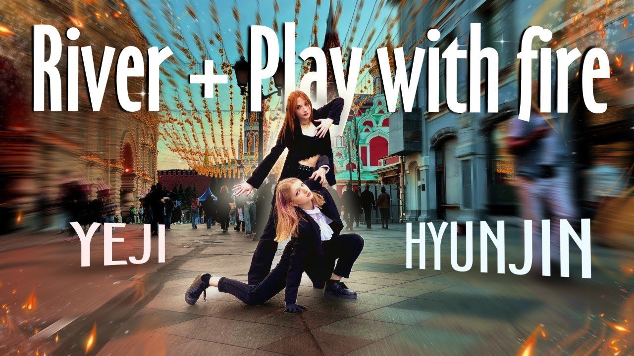 [KPOP IN PUBLIC | ONE TAKE] YEJI X HYUNJIN - River + Play with fire | Dance Cover by CDL TEAM