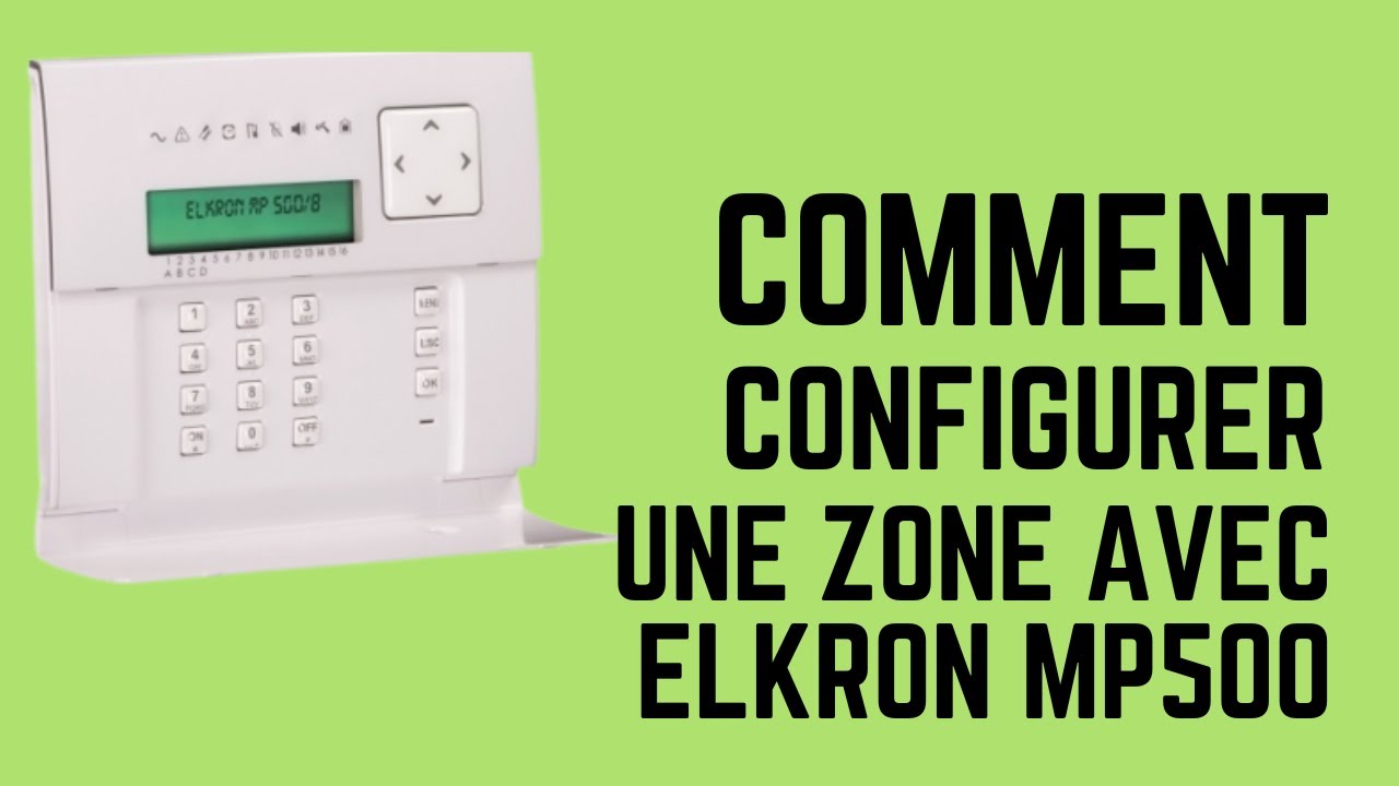 ELKRON MP500 Comment configurer une zone en instannée H 264