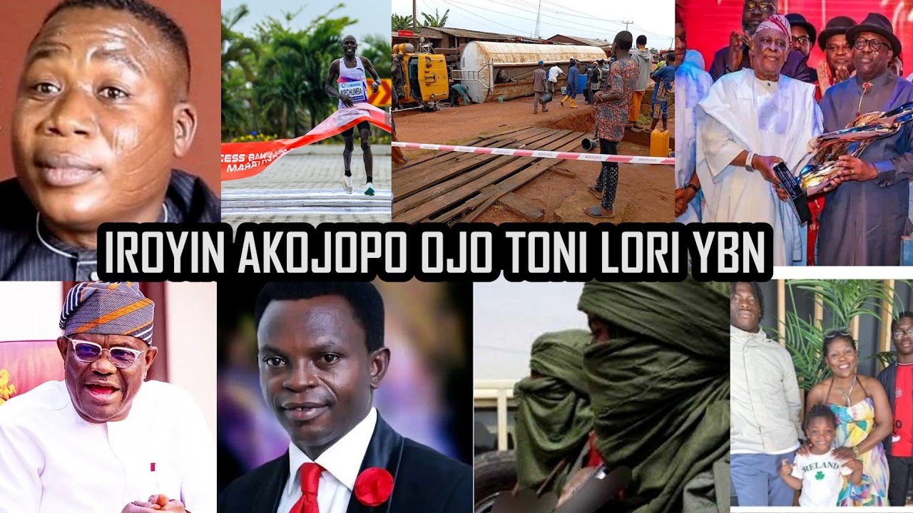 LATEST & TRENDING NEWS FOR THE DAY...IROYIN AKOJOPO AGBEYEWO LORI YBN..NIGERIA & YORUBA NATION NEWS