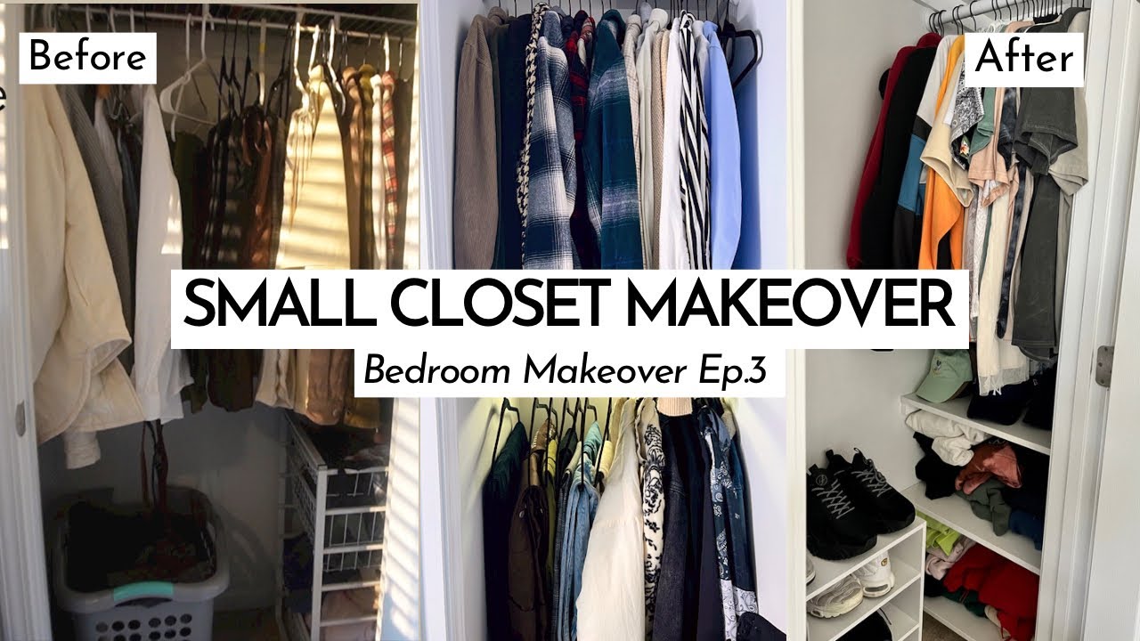 Small Closet Makeover | Bedroom Makeover Ep.3