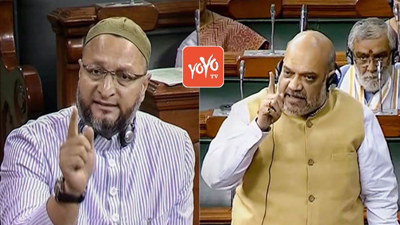 Amit Shah VS Asaduddin Owaisi Fight In Lok Sabha | AIMIM | PM Narendra Modi | BJP | YOYO TV