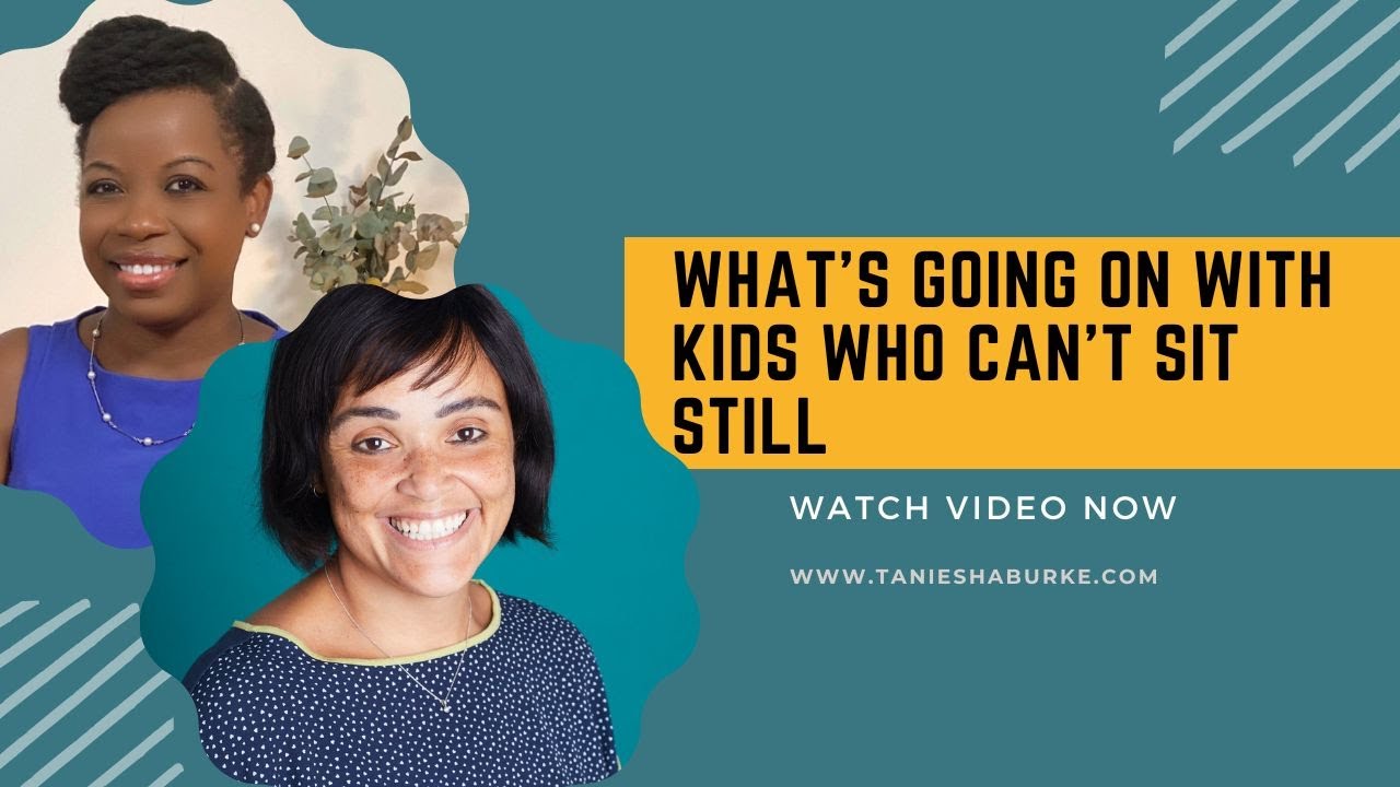 Why can't my kid sit still in school or anywhere with Aniesa Blore