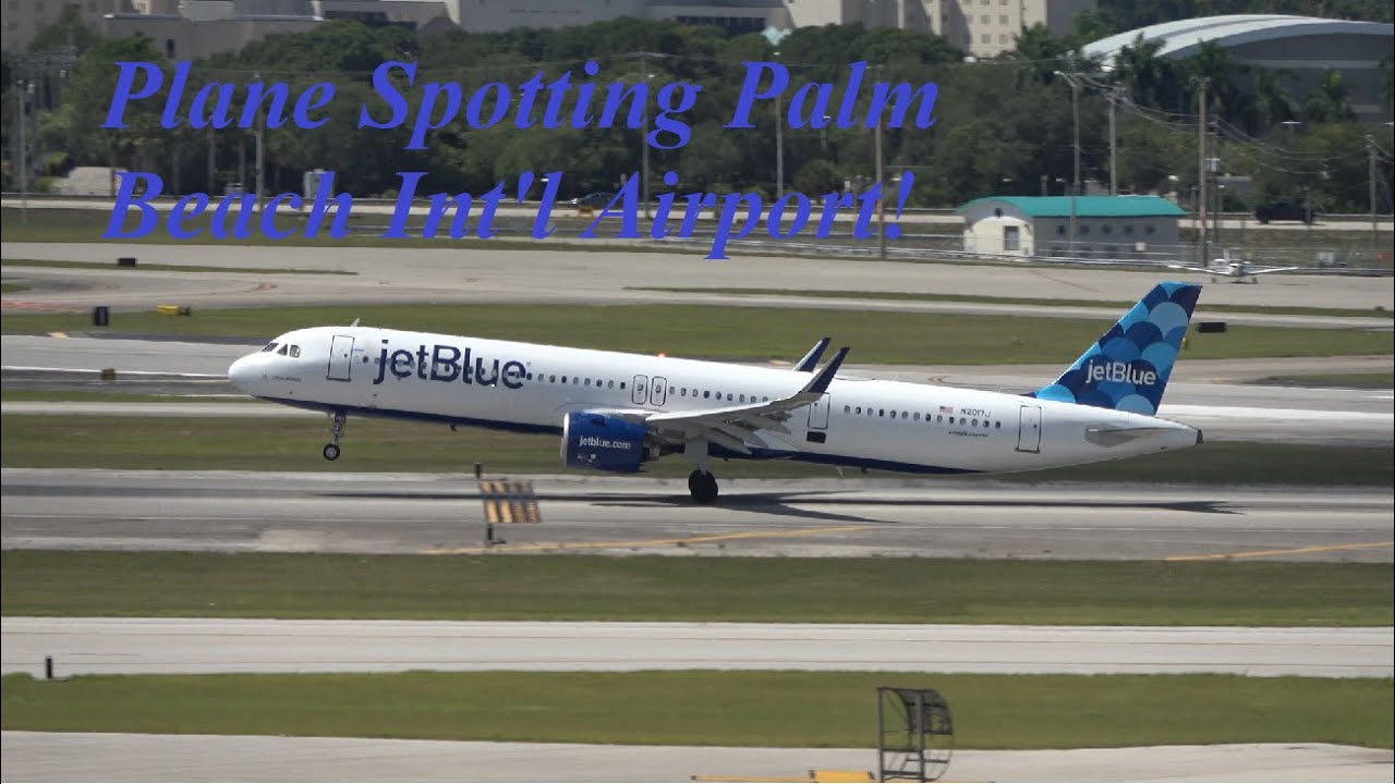 EPIC MORNING PLANES SPOTTING | PALM BEACH INTERNATIONAL AIRPORT PBI