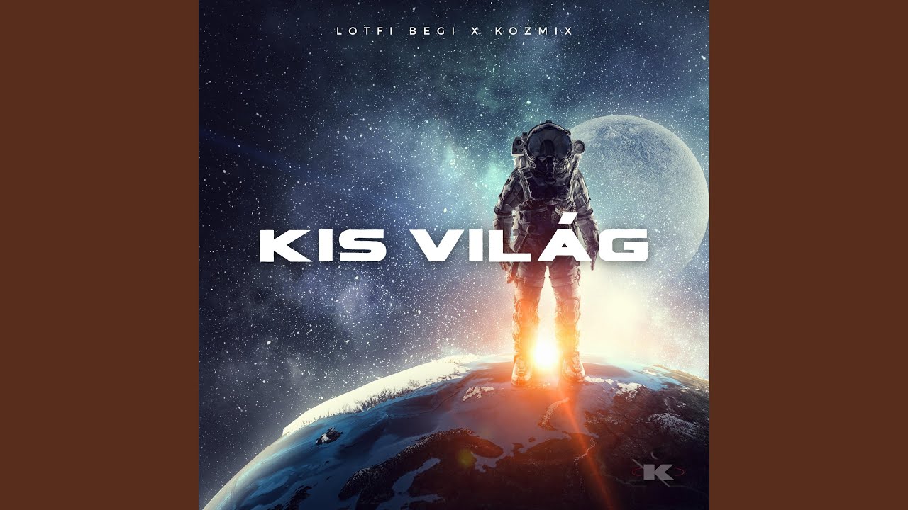 Kis világ (Radio Edit)