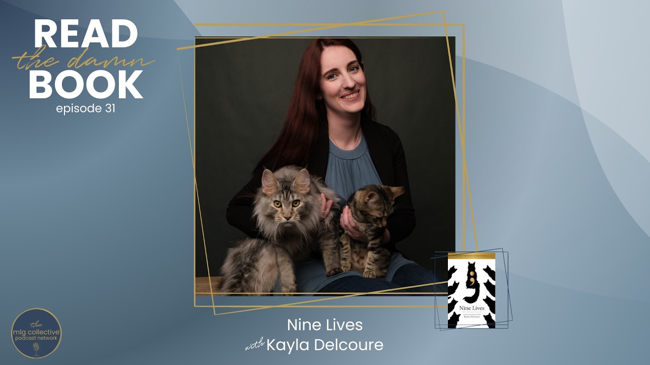 Nine Lives with Kayla Delcoure