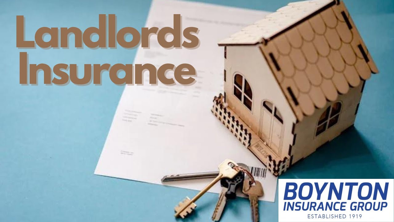 Landlords Insurance | Boynton Insurance Group