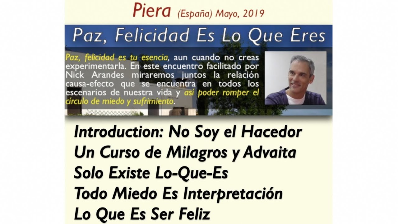 ntroduction: Un Curso de Milagros y Advaita