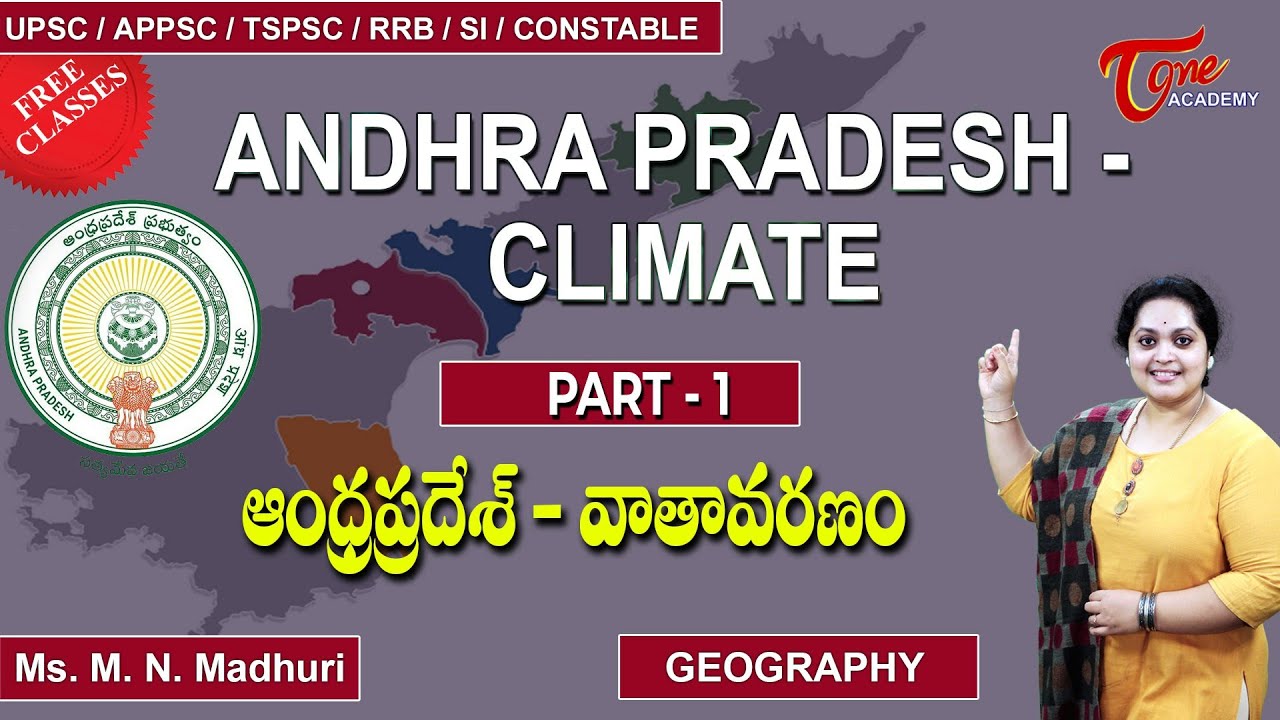 Andhra Pradesh Climate | Part-1 | Geography | M N Madhuri | Tone Academy