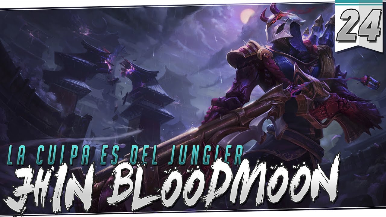 JHIN BLOOD MOON | La muerte es un ARTE y si lo buffan MAS!!! 700 AD LOL