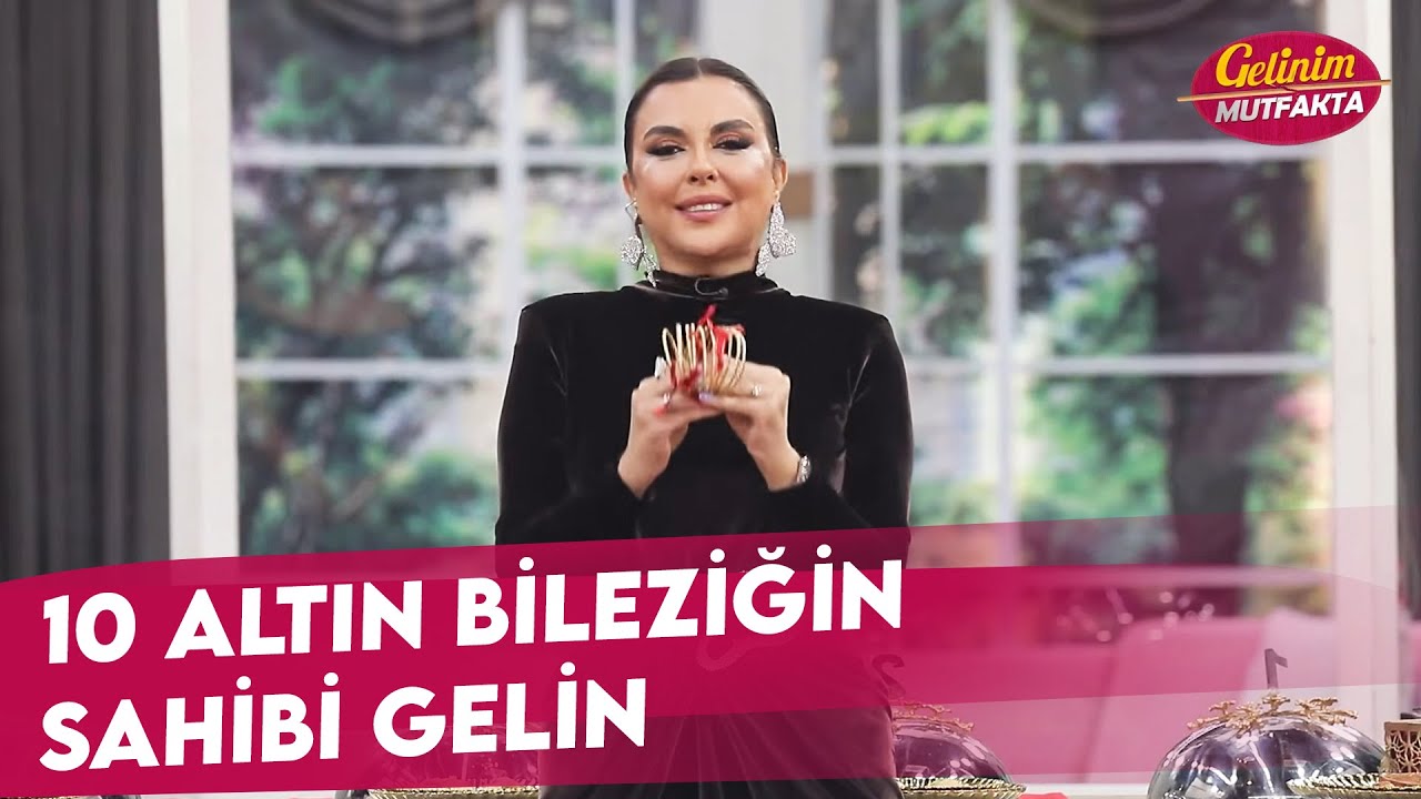 10 Altın Bileziğin Sahibi Gelin Kim? - Gelinim Mutfakta 6 Şubat Cuma