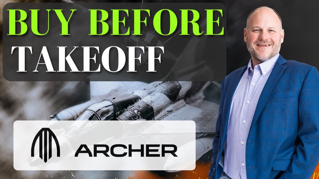 Archer’s 30% Breakout Just Started — DON'T Ignore THIS Signal