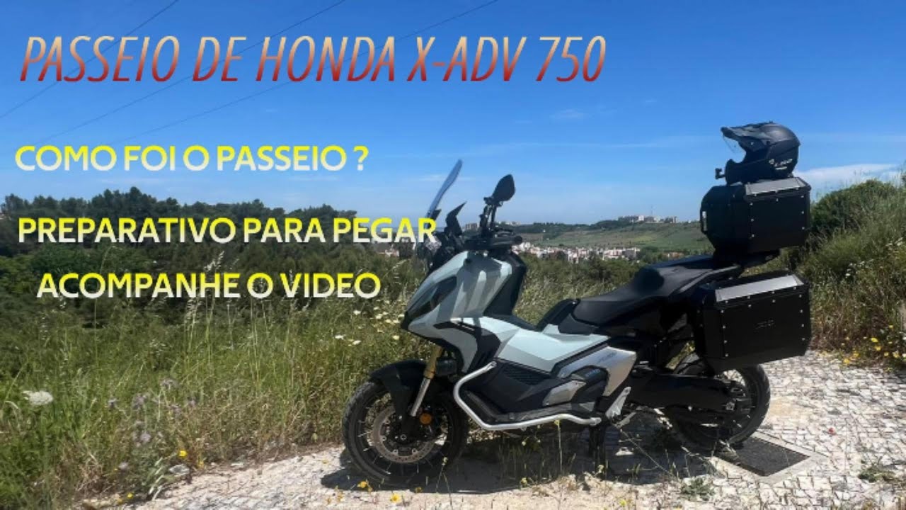 Passeio de Honda X-adv 750, Preparação para as Viagens.