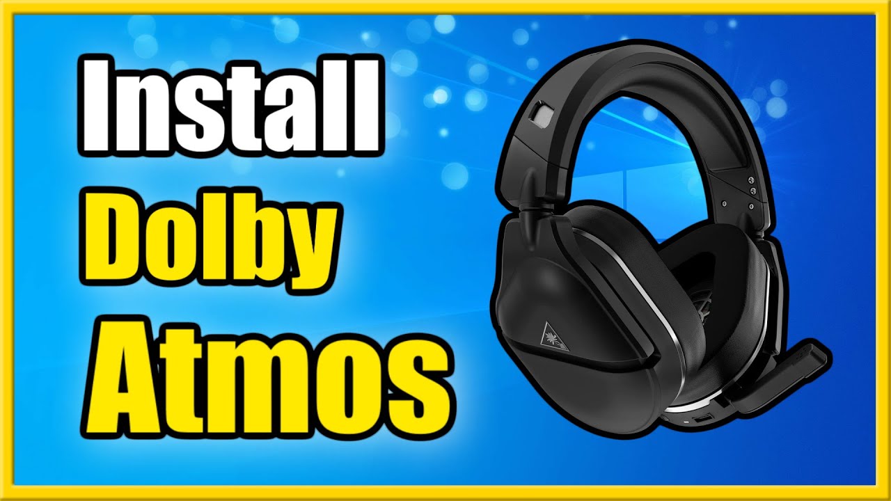 How to Install Dolby Atmos for PC on Windows 11 (Speakers & Headsets)