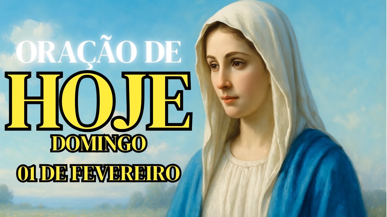 ORAÇÃO DA NOITE (DOMIMGO 01/02) NÃO PERCA ESTA ORAÇÃO! 🙏🏻🙌🏻