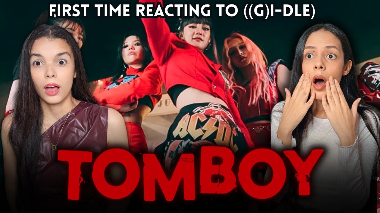 🔥 First Time Reacting to ((G)I-DLE) &ndash; 'TOMBOY' | We Were NOT Ready!!