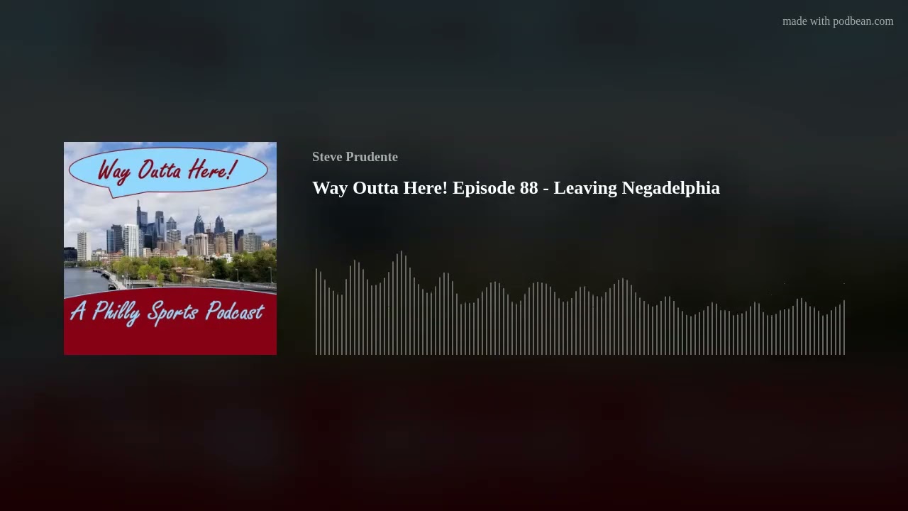 Way Outta Here! Episode 88 - Leaving Negadelphia