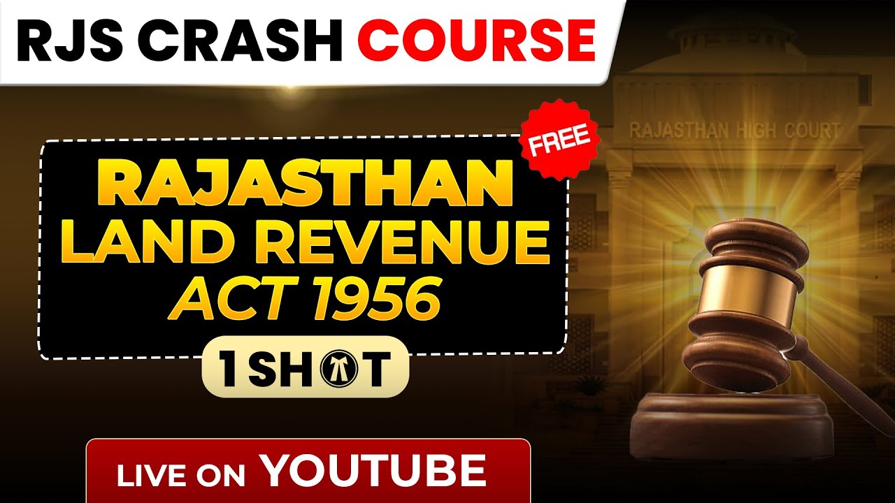 Rajasthan Land Revenue Act 1956 | One Shot Complete Revision for Rajasthan Judicial & Other Exams