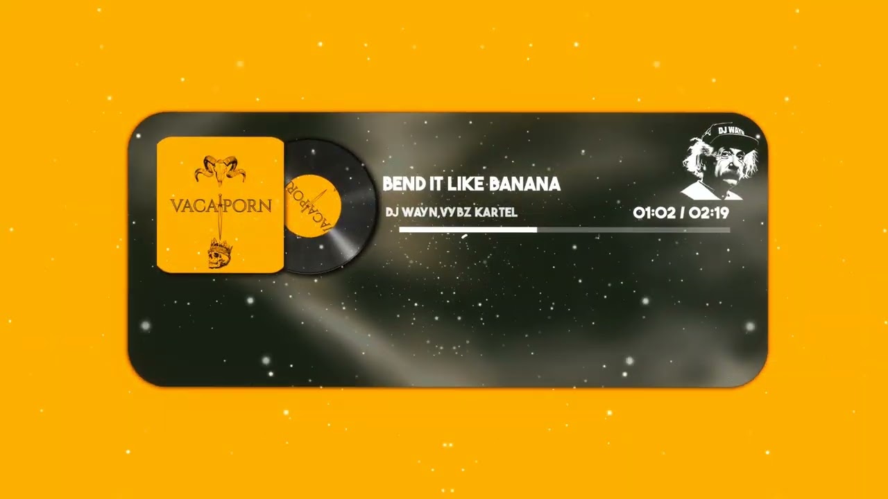 Dj Wayn, Vybz Kartel - Bend Like Banana ( Shatta Remix)