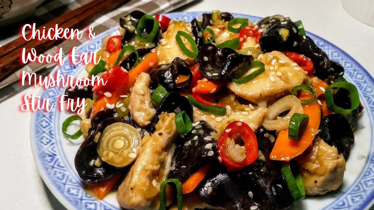 Chicken and Wood Ear Mushroom Stir Fry