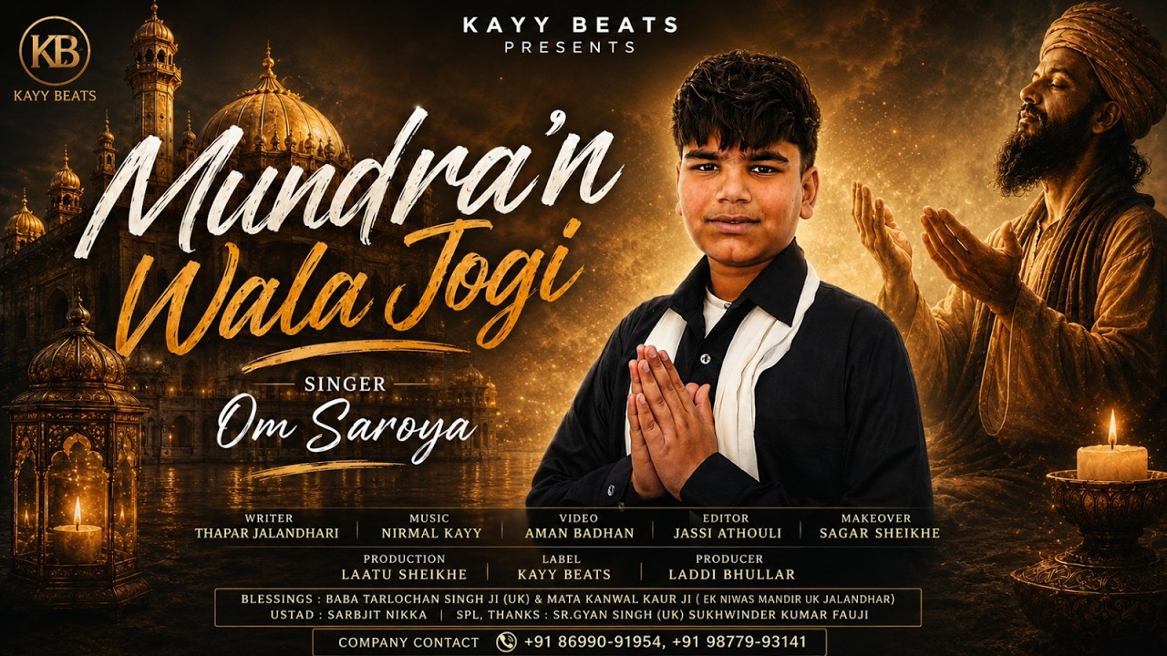 Mundra'n Wala Jogi - Om Saroya || Latets Song 2026 || Nirmal Kayy || Kayy Beats II