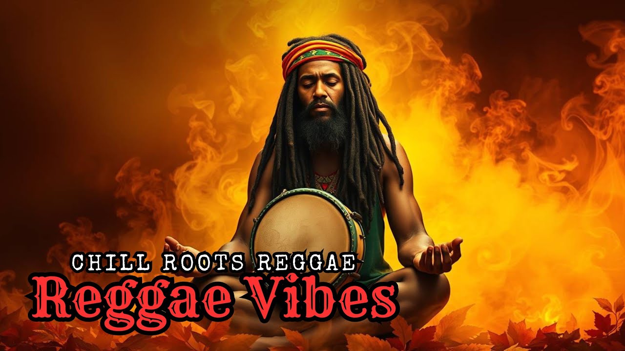 Reggae ✨ | Chill Roots Reggae & Weed Dub Sessions to Elevate Mind, Soul & Spirit