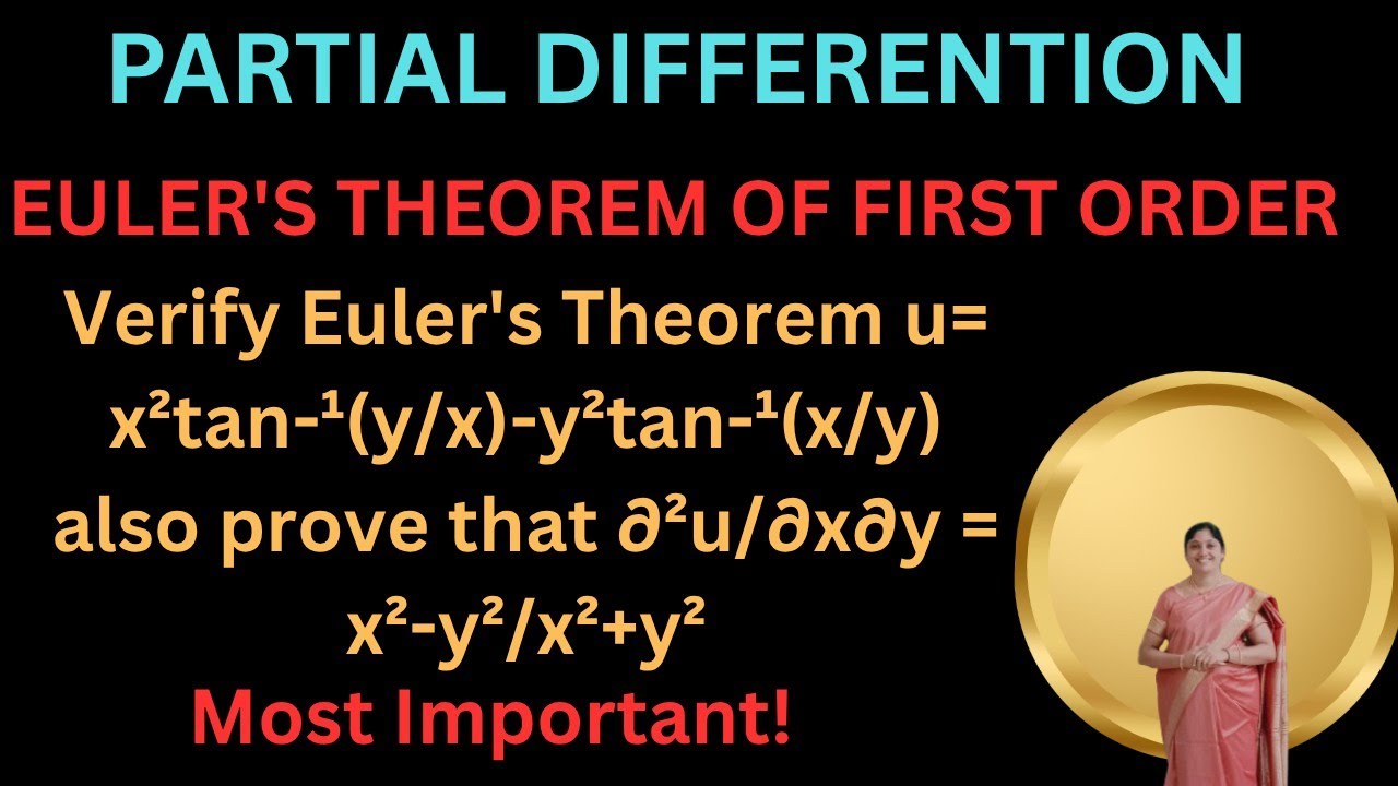 To verify Euler's Theorem of first order-problem-Partial Differentiation